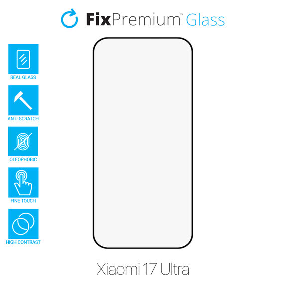 Vetro temperato FullCover per Xiaomi 17 Ultra, FixPremium
