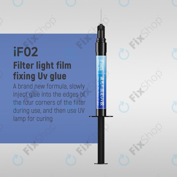 Colla UV per fissaggio della pellicola filtro luce IF02, 5ml, iFixes