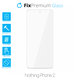 Vetro temperato per Nothing Phone 2, FixPremium