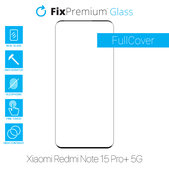 Vetro temperato FullCover per Xiaomi Redmi Note 15 Pro+ 5G, FixPremium